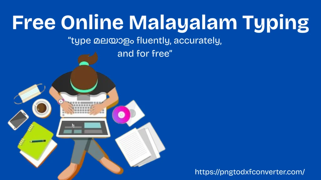 Free Online Malayalam Typing